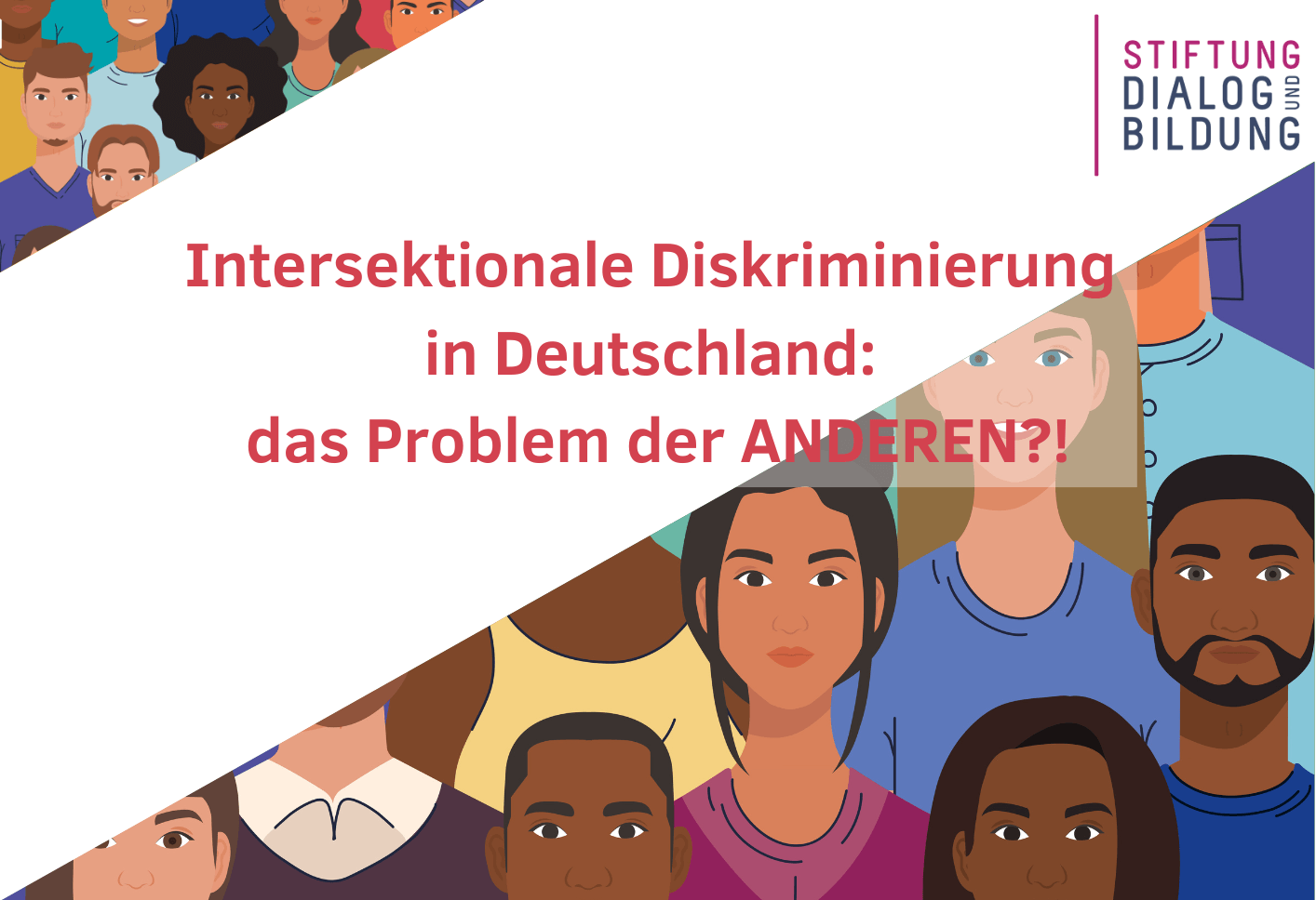 Panel Intersektionale Diskriminierung In Deutschland Stiftung Dialog Und Bildung 